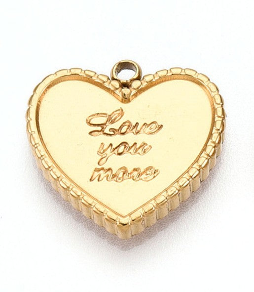 Gold-tone charm in a heart shape engraved with 'Love you more' in script, featuring a textured beaded border.